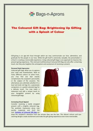 The Coloured Gift Bag: Brightening Up Gifting with a Splash of Colour