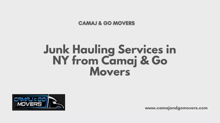 junk hauling services in ny from camaj go movers