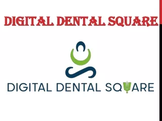 Digital Dental Laboratory