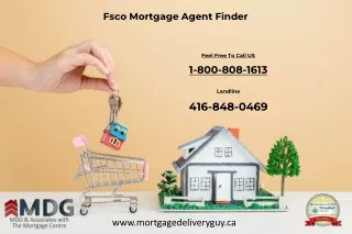 Fsco Mortgage Agent Finder - Mortgage Delivery Guy