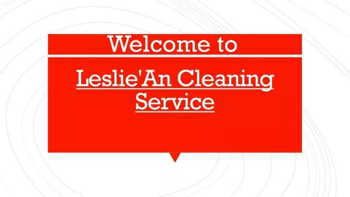 leslie an cleaning service