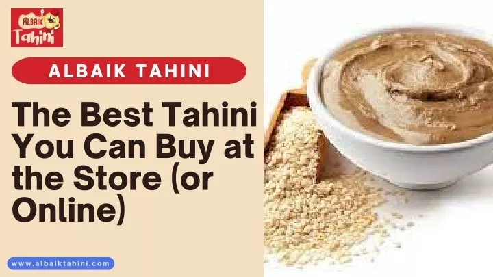 albaik tahini the best tahini