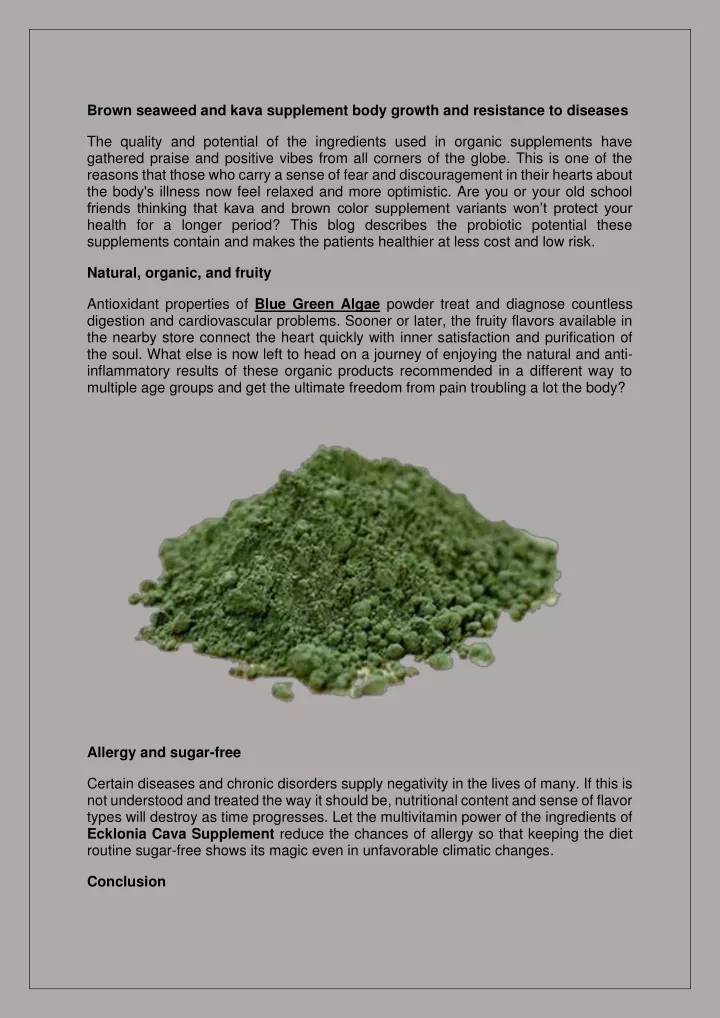 brown seaweed and kava supplement body growth
