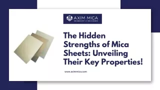The Hidden Strengths of Mica Sheets Unveiling Their Key Properties!