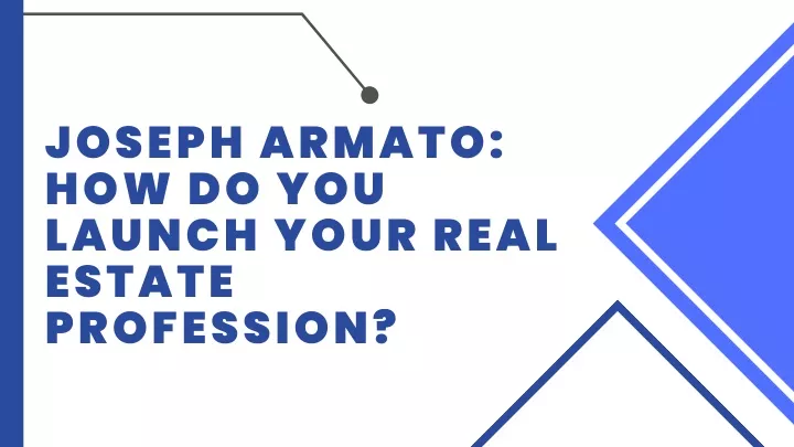 joseph armato how do you launch your real estate