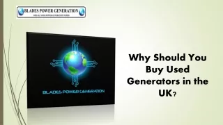Why Should You Buy Used Generators in the UK?