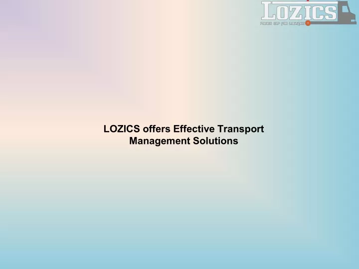 lozics offers effective transport management
