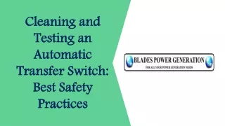 Cleaning And Testing An Automatic Transfer Switch Best Safety Practices