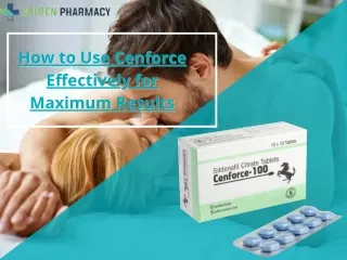 How to Use Cenforce Effectively for Maximum Results