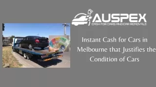 Instant Cash for Cars in   Melbourne that Justifies the Condition of Cars
