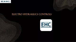 Electro Hydraulics Controls