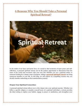 6 Reasons Why You Should Take a Personal Spiritual Retreat