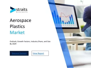 Aerospace Plastics Market Size, Share And Growth