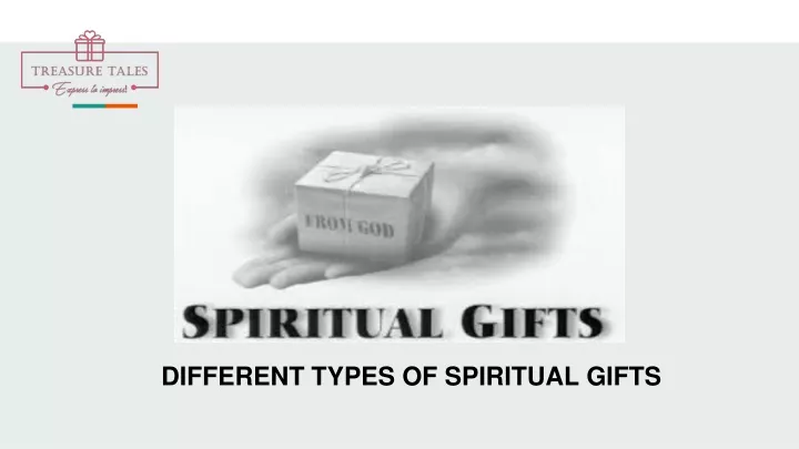 different types of spiritual gifts