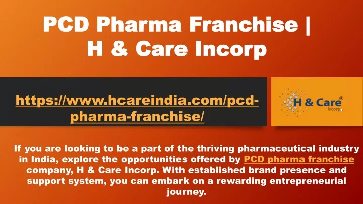 pcd pharma franchise h care incorp