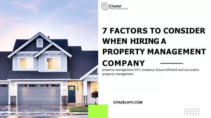 7 factors to consider when hiring a property management