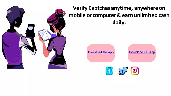 verify captchas anytime anywhere on mobile or computer earn unlimited cash daily