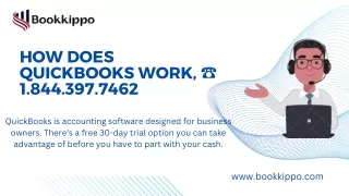 How does QuickBooks work, ☎️ 1.844.397.7462