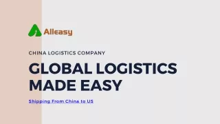 Global Logistics Made Easy: Shipping From China to US