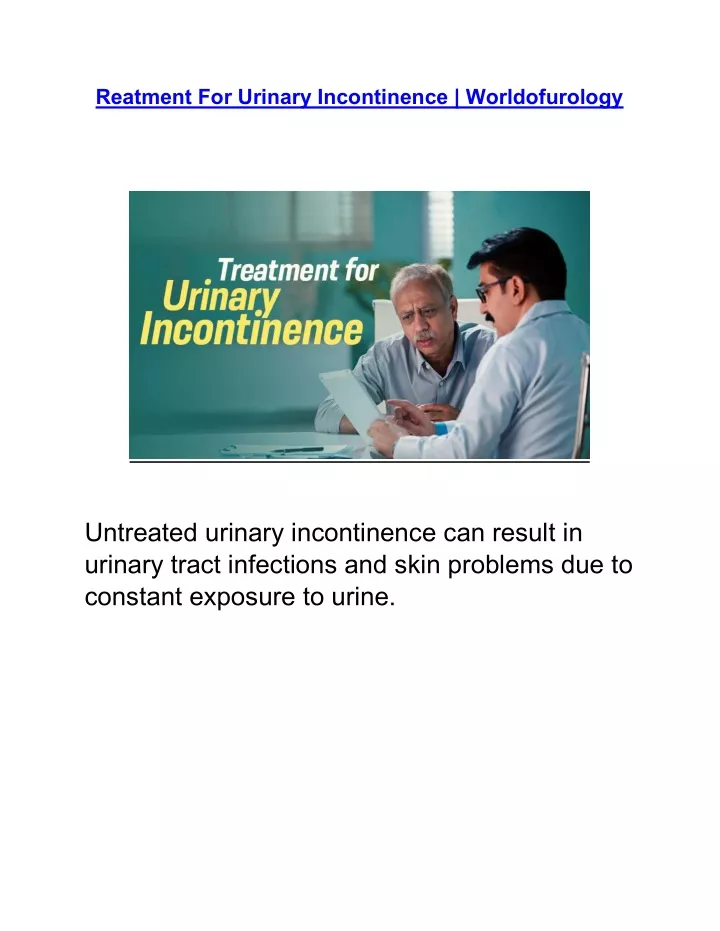 reatment for urinary incontinence worldofurology