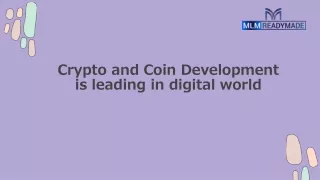 Crypto and Coin Development is leading in digital world