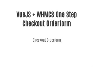 VueJS   WHMCS One Step Checkout Orderform
