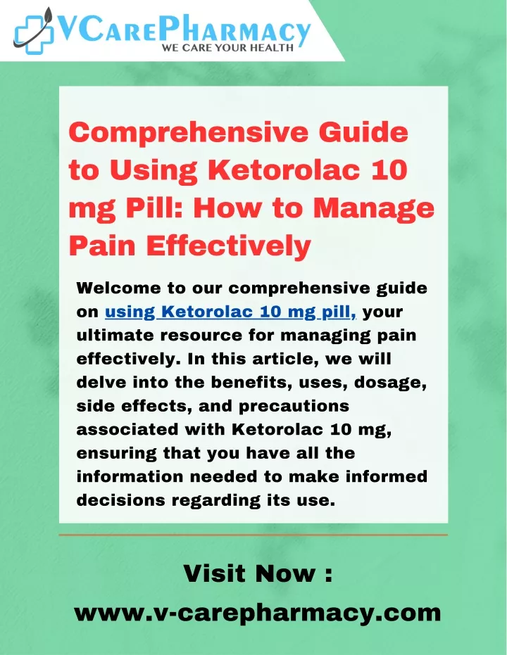 comprehensive guide to using ketorolac 10 mg pill