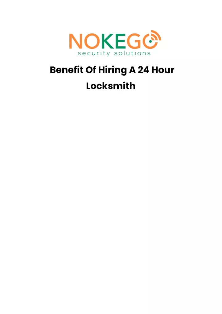 benefit of hiring a 24 hour locksmith