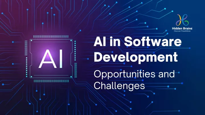 ai in software development opportunities