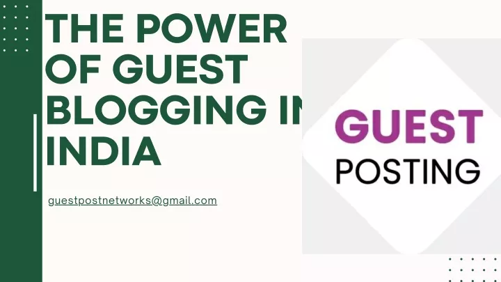 the power of guest blogging in india