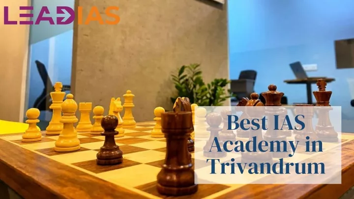 best ias academy in trivandrum