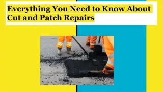 Everything You Need to Know About Cut and Patch Repairs