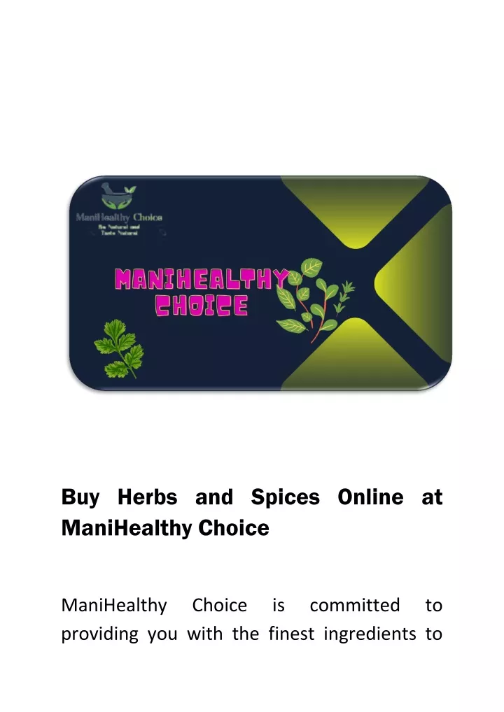 buy herbs and spices online at manihealthy choice