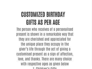 CUSTOMIZED BIRTHDAY GIFTS AS PER AGE