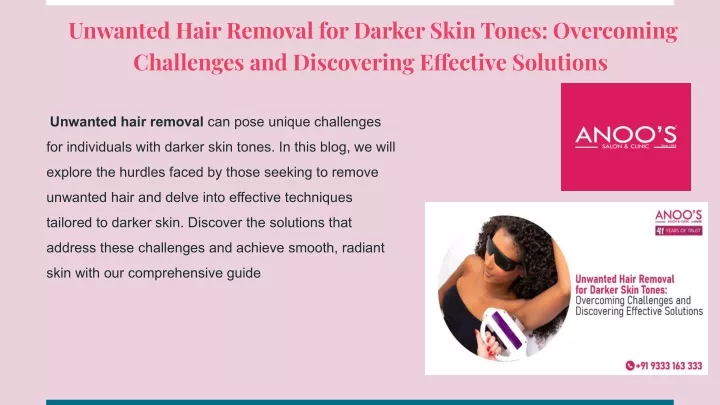 unwanted hair removal for darker skin tones