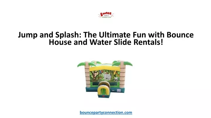 jump and splash the ultimate fun with bounce