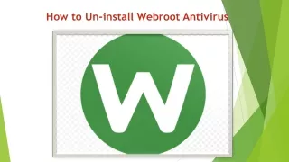 how to un install webroot antivirus