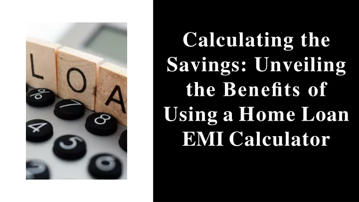 calculating the savings unveiling the bene