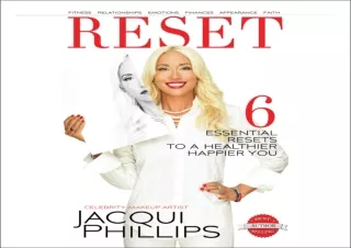 PDF Read Online RESET: 6 Essential RESETS to a Healthier Happier You: Fitness, R