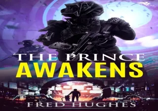 [PDF] READ] Free The Prince Awakens (The Prince of Britannia Saga Book 1) androi