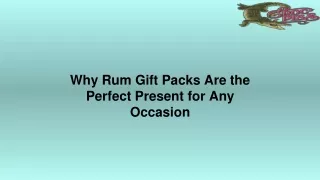 Why Rum Gift Packs Are the Perfect Present for Any Occasion