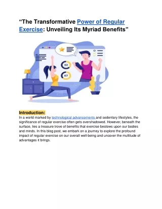 The Transformative Power of Regular Exercise Unveiling Its Myriad Benefits