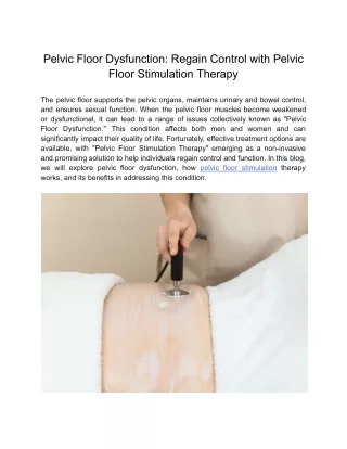 Pelvic Floor Dysfunction_ Regain Control with Pelvic Floor Stimulation Therapy