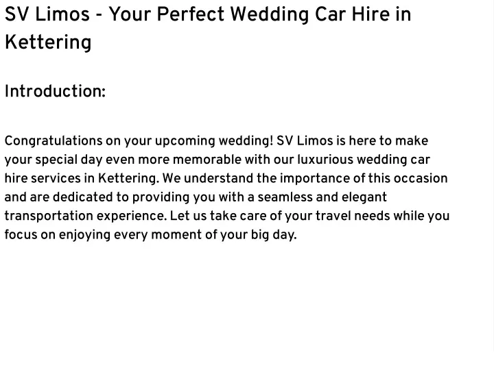 sv limos your perfect wedding car hire