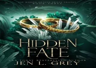 READ [PDF] Hidden Fate (The Marked Dragon Prince Trilogy Book 3) epub