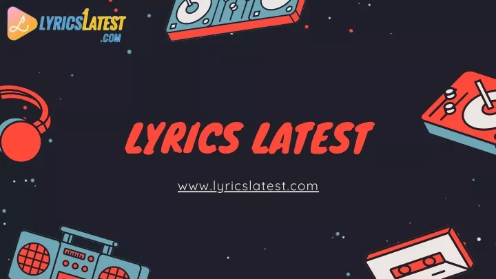 lyrics latest