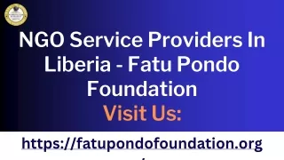 NGO Service Providers In Liberia - Fatu Pondo Foundation