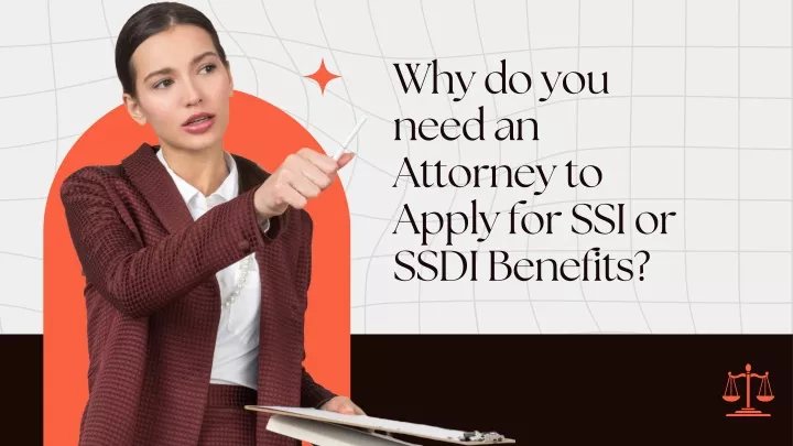 why do you need an attorney to apply