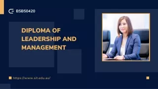 BSB50420 – Diploma of Leadership and Management