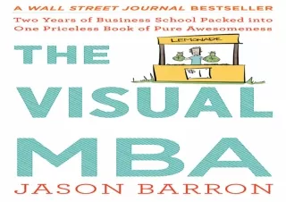 [PDF] DOWNLOAD FREE The Visual Mba: Two Years of Business School Packed into One